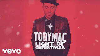 TobyMac - Light Of Christmas (Lyric Video) ft. Owl City