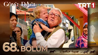 Gönül Dağı 68. Bölüm @trt1