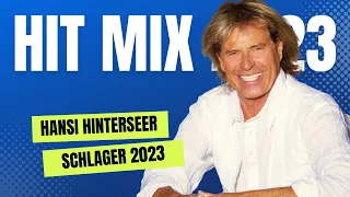 HANSI HINTERSEER HIT MIX 2023 ❤️ Schlager für Alle
