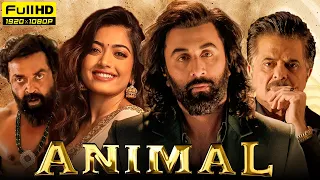 Animal Full Movie 2023 | Ranbir Kapoor, Rashmika Mandanna | Sandeep Reddy Vanga | HD Facts & Review