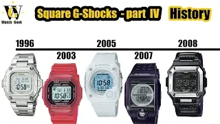 G-Shock History - Squares Part 2