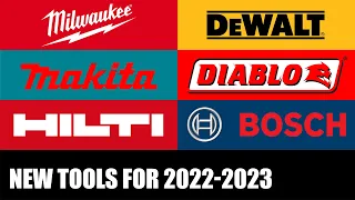 DeWALT, Milwaukee, Makita, Diablo, Hilti, and Bosch Release New Tools for 2022-2023