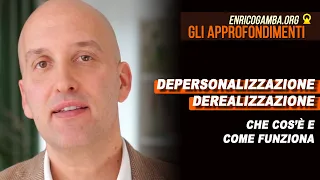 Depersonalizzazione e derealizzazione (cos'è e come funziona)