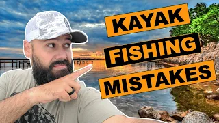 Avoid These Beginner Kayak Fishing Mistakes