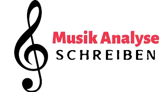 Musik Analyse schreiben - Analyse in Musik Klausur verfassen ( Melodik / Takt / Tonart / Harmonik )