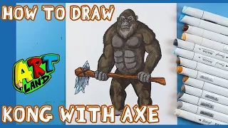 How to Draw KONG with AXE!!!