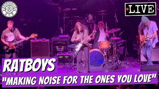 Ratboys "Making Noise for the Ones You Love" LIVE