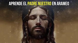 Aprender El Padre Nuestro en Arameo con Letra