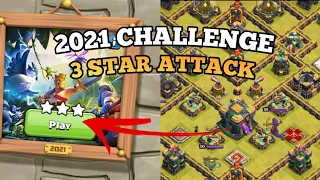 CLASH OF CLANS 2021 CHALLENGE EASILY 3 STAR ATTACK COC 10th anniversary