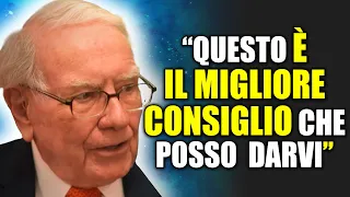 "TUTTI POSSONO DIVENTARE RICCHI, ECCO COME FARE!"  - Discorso Molto Potente di Warren Buffett