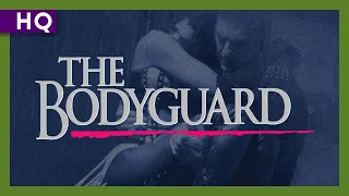The Bodyguard (1992) Trailer