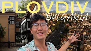 EUROPE'S OLDEST CITY IS IN BULGARIA?! 🇧🇬  PLOVDIV - Bulgaria's City of Seven Hills!