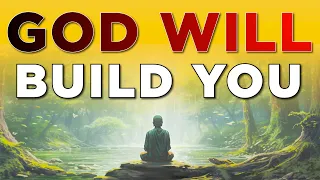 GOD Will Change Things Have Faith To God | Blessed Morning Prayer Start Your Day | Daily Devotional