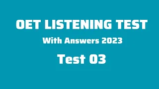 OET Listening Test With Answers 2023| Test 03