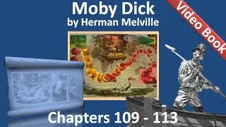 Chapter 109-113 - Moby Dick by Herman Melville