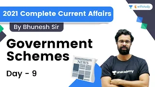 Government Schemes | 30 Topics | 30 Days | Day-9 | 2021 Current Affairs | wifistudy | Bhunesh Sir