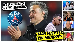 Sin KYLIAN MBAPPÉ, el PSG puede ser mejor; Luis Enrique será el líder del equipo | ESPN Deportes