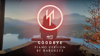 MYST - Goodbye (Piano Version by Hardkeyz)
