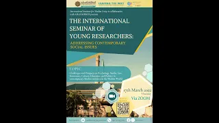The International Seminar of Young Researchers Adressing Contemporary Social Issues