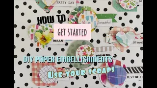 🔸 HOW TO Get Started 🔸 Layering DIY Paper Embellishments | Use Your Paper Scraps | Septeria18