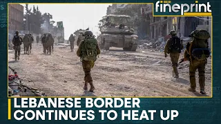 Violence escalates between Israel & Lebanon, plumes of smoke rise over border area | WION Fineprint