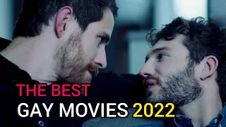 THE BEST GAY MOVIES OF 2022