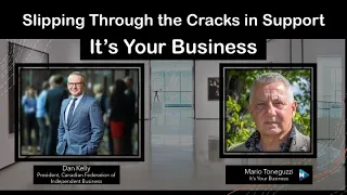 It's Your Business: Slipping Through the Cracks in Support