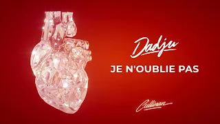 DADJU - JE N'OUBLIE PAS