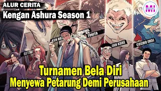 Turnamen Bela Diri Pertarungan Antar Perusahaan - Alur Cerita Kengan Ashura Season 1