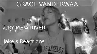 Grace VanderWaal - Cry Me A River [Restored Audio] REACTION !!