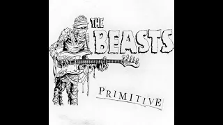 The Beasts - Primitive