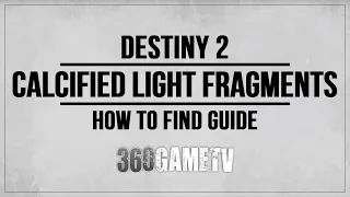 Destiny 2 How to find Calcified Light Fragments - Pendulum Ruinous Effigy Quest Step Guide