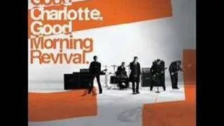 Good Charlotte - Good Morning Revival + Misery