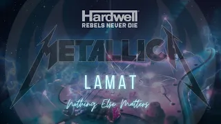 Metallica, Hardwell, LAMAT - Nothing Else Matters x FCKING SOCIETY x Asgard (LAMAT, Hardwell Mashup)