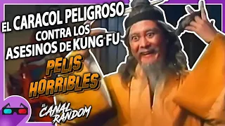 Películas HORRIBLES que NO CONOCES: EL CARACOL PELIGROSO CONTRA LOS ASESINOS DE KUNG-FU