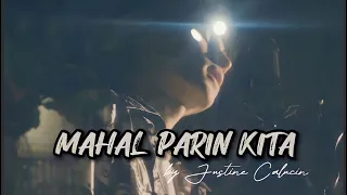 Mahal Parin Kita - Cover by Justine Calucin