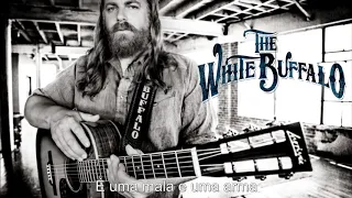 THE WHITE BUFFALO - THE HOUSE OF THE RISING SUN -  LEGENDADO (FULL HD)