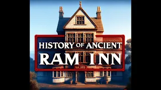 Chilling Secrets of the Ancient Ram Inn: Real Life Horror Stories Uncovered