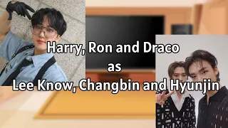 React to Harry, Ron and Draco as Lee Know, Changbin and Hyunjin (AU DESCRIPTION)