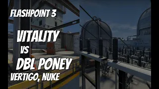 Vitality vs DBL PONEY Recap /  at Flashpoint 3