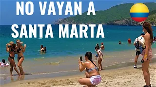 No vayan NUNCA a SANTA MARTA Y PARQUE TAYRONA ......... antes de ver este video