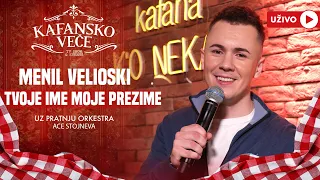 MENIL VELIOSKI - TVOJE IME MOJE PREZIME | UZIVO | (ORK. ACE STOJNEVA) | 2024 | KAFANSKO VECE