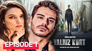 Yalniz Kurt Episode 1 English Subtitles / New Series