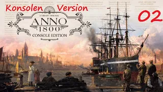 [02] Anno 1800: Console Edition - Wir bauen etwas weiter, in der Konsolenversion [PS5//deutsch]