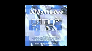 UK Garage & House Classics Mix Part 1 Mixed by Donna Dee