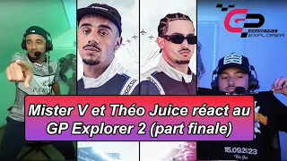 MISTER V LIVE FEAT THEO JUICE REACTION AU GP EXPLORER (part finale)