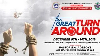 THANKSGIVING SERVICE - RCCG HOLY GHOST CONGRESS 2019 - THE GREAT TURNAROUND