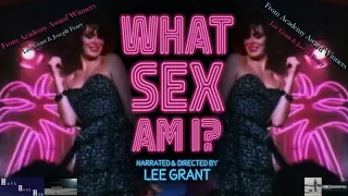 What Sex Am I? Trailer