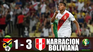 Bolivia 1 - 3 Perú | Narración Boliviana - Copa America 2019