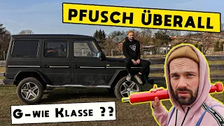 Wie wir den PFUSCH an der Billig G-Klasse beheben!